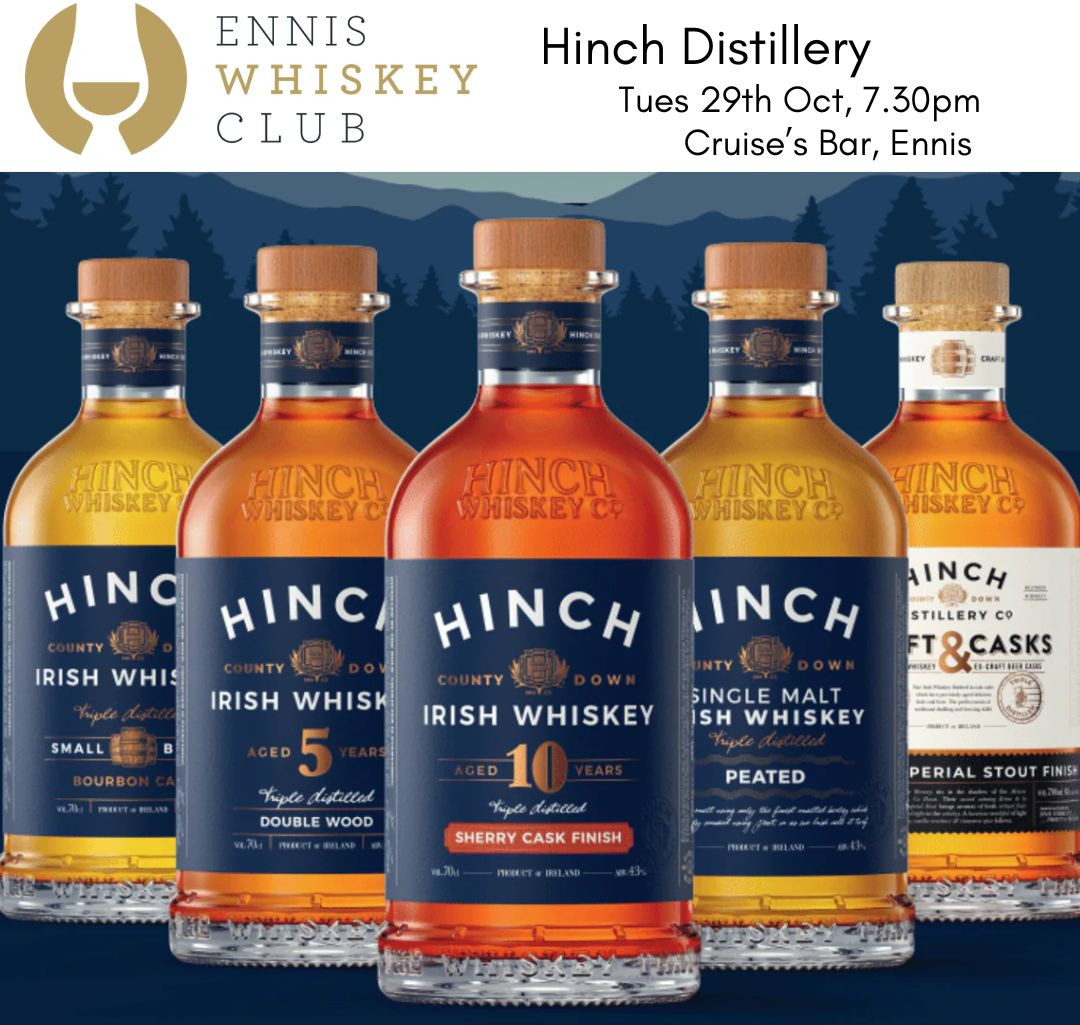 Hinch Whiskey Tasting with the Ennis Whiskey Club